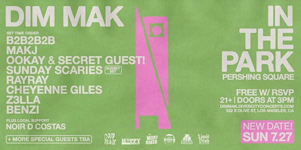 Dim Mak Takeover Returns w/ Surprise Guests! FREE EVENT! Must RSVP | Pershing Square