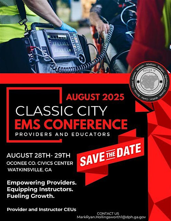 Classic City EMS Providers and Educators Conference | Oconee County Civic Center