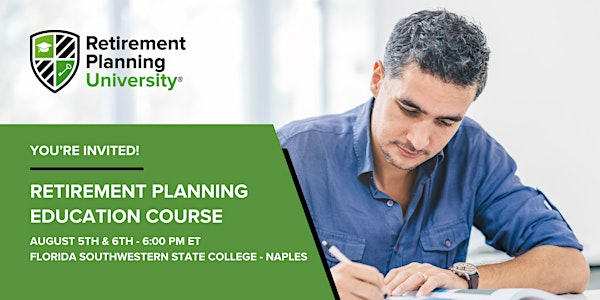 Retirement Planning University - FSW Naples - August 2025 | Allen & Marla Weiss Health Sciences Hall - Copper Room (N-148)
