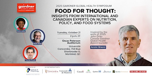 Food for Thought: Global Insights on Nutrition, Policy & Food Systems | Oscar Peterson Auditorium, Concordia University