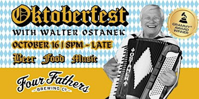 Oktoberfest with Walter Ostanek at Four Fathers Brewing Co. | Four Fathers Brewing Co.