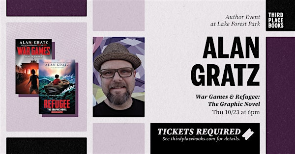 Alan Gratz presents 'War Games' and 'Refugee: The Graphic Novel' | Third Place Books