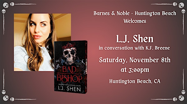 L.J. Shen celebrates BAD BISHOP at Barnes & Noble - Huntington Beach | Barnes & Noble - Huntington Beach