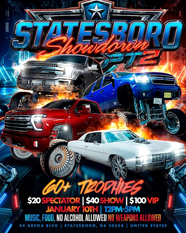 Statesboro Showdown Part ll | 44 Arena Blvd