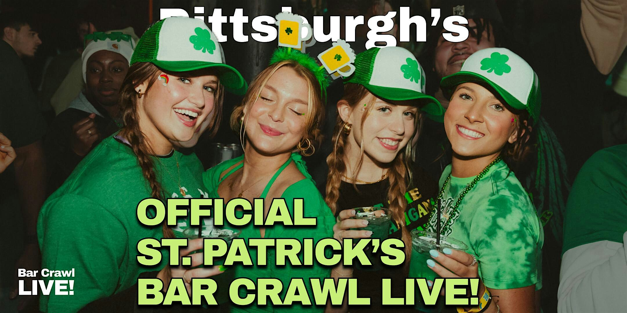 2027 Official Pittsburgh St Patricks Day Bar Crawl By Bar Crawl LIVE! | Avalon Social