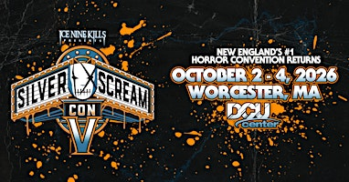 Silver Scream Con 5 | DCU Center
