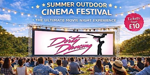 Dirty Dancing Outdoor Cinema at Whitlingham Country Park, Norwich | Whitlingham Country Park