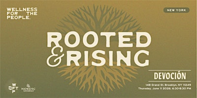 Rooted & Rising Volume 3: Stay Fresh — Caring for the Body You Live In | 148 Grand St