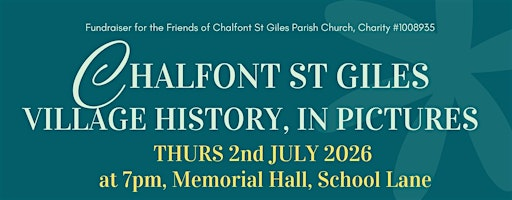 Chalfont St Giles Village History, in pictures | Chalfont St Giles Parish Church