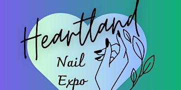 2026 Heartland Nail Expo & Nail Art Competition | Renaissance Tulsa Hotel & Convention Center