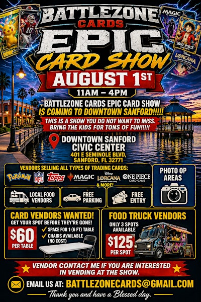 Battlezone Card Epic Card Show | 401 E Seminole Blvd