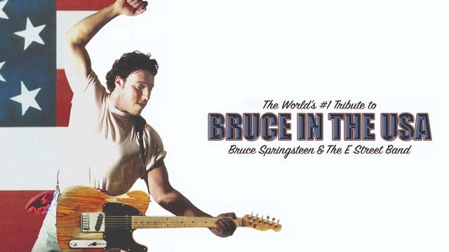 Bruce in the USA 2023 Tour Concert (Chandler) | Chandler Center for the Arts