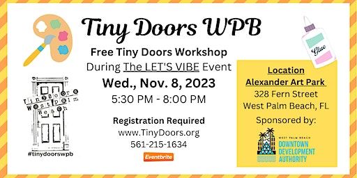 Free Make a Tiny Door Workshop: Wednesday, Nov. 8, 2023 | Alexander Art Park