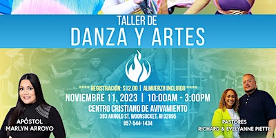 Taller de Danza y Artes | Dance & Arts Workshop | Centro Crisitano de Avivamiento