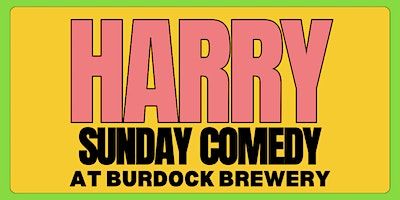 Sunday Comedy at Burdock Brewery | Burdock Brewery