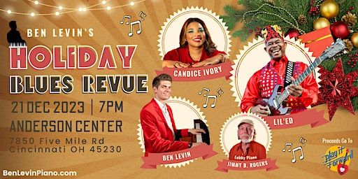 Ben Levin's Holiday Revue with Lil' Ed, Candice Ivory, and Jimmy D. Rogers | Anderson Center