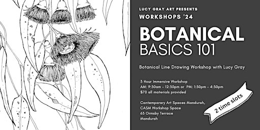 Botanical Basics 101 - Botanical Line Drawing Workshop with Lucy Gray | Contemporary Art Spaces Mandurah