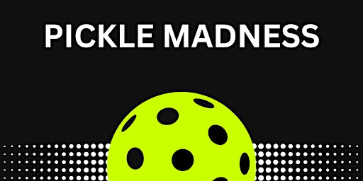 Pickle Madness | South County Recreation Center
