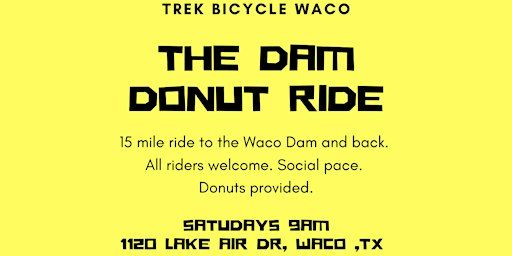 The Dam Donut Ride | Trek Bicycle Waco