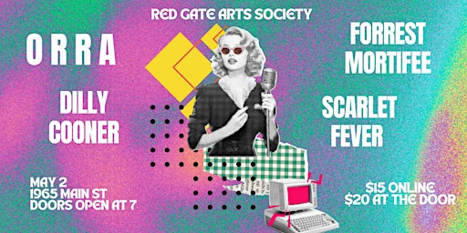 ORRA, Forrest Mortifee, Dilly Cooner, Scarlet Fever | Red Gate