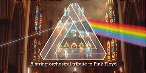 50 YEARS OF PINK FLOYD: performed by live string orchestra | St Peter's Church, Parkstone