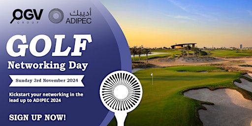 ADIPEC 2024 - OGV Group Golf Day | DAMAC Hills - Dubai - United Arab Emirates