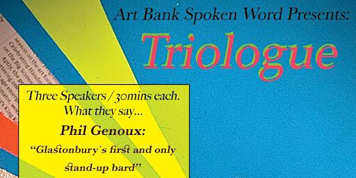 Art Bank Spoken Word Presents: Triologue | The Art Bank Cafe