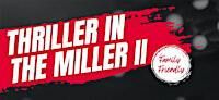 Thriller in the Miller II - January 25, 2025 | 2727 W Winona St