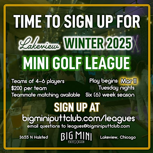 Big Mini Golf League Winter Season #2 Lakeview | Big Mini Putt Club