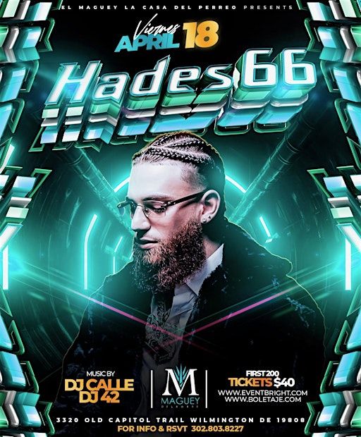 Hades66 live at Maguey Nightclub | El Maguey