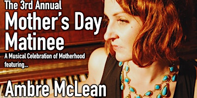 The Mother's Day Matinée 2025 feat. Ambre McLean & D'eve Archer | Smiths Falls Community Theatre