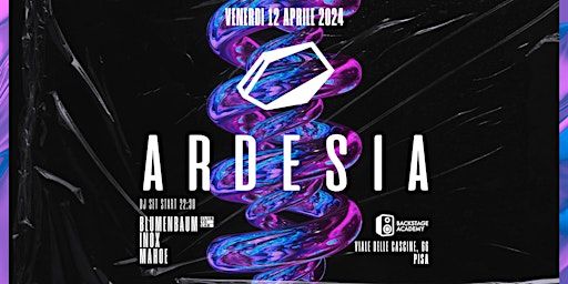 12.04 ARDESIA ELECTRONIC PARTY - Backstage Academy Pisa | Viale delle Cascine, 66