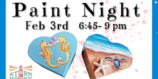 Heart Shaped Box Paint Night | Stormhouse Brewing