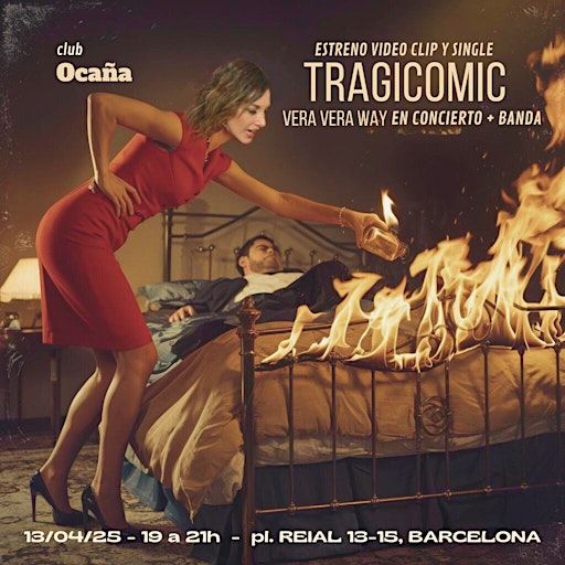 Show Lanzamiento Video Clip & Single "Tragicomic" por Vera Vera Way | Ocaña