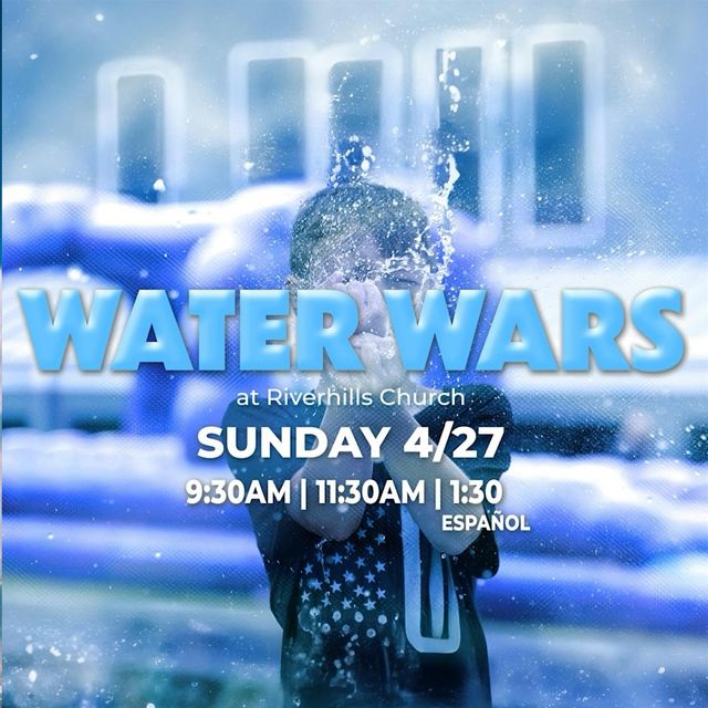Water Wars | Riverhills Church of God