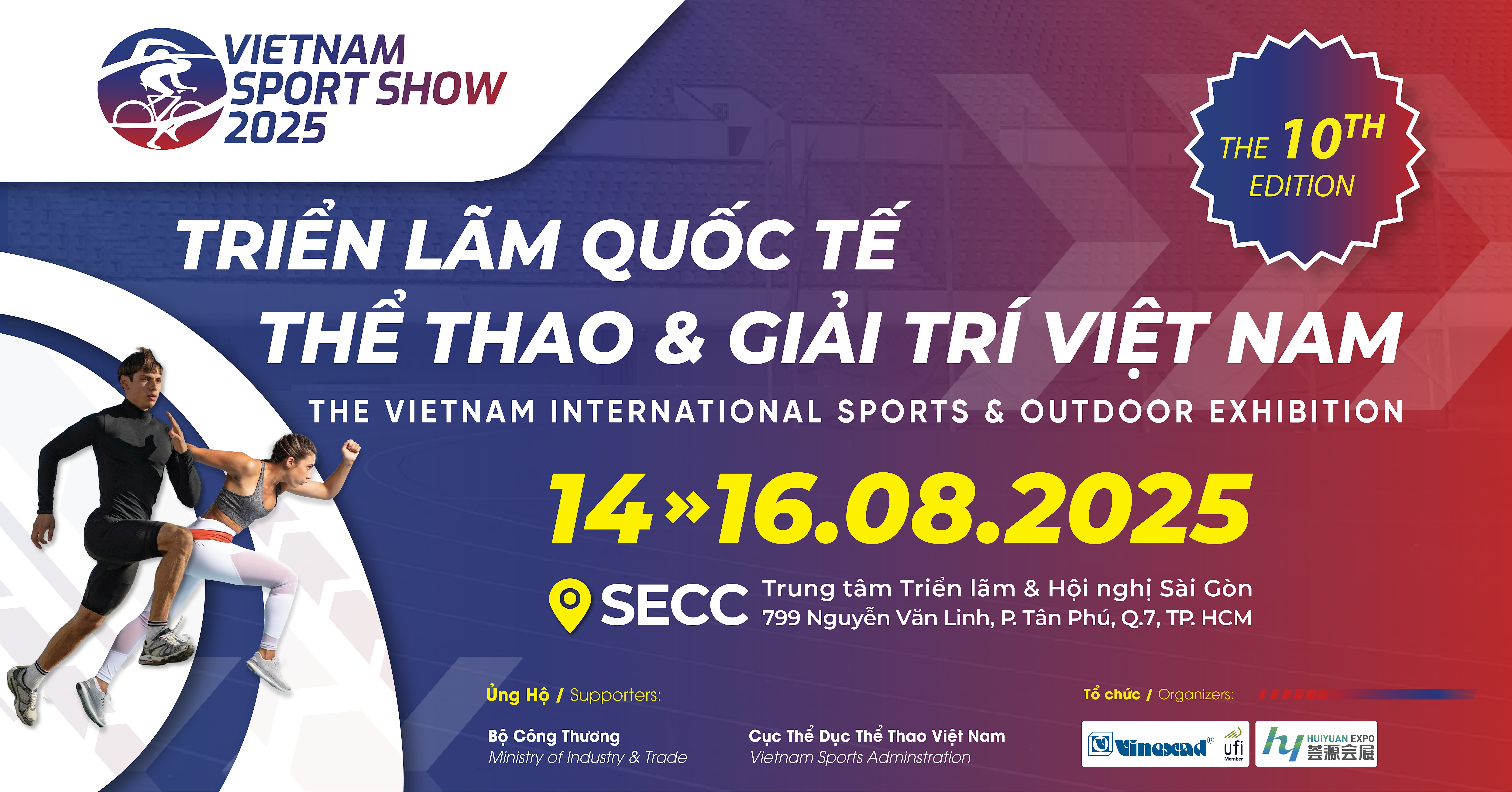 VIETNAM SPORT SHOW 2025 | Saigon Exhibition & Convention Center – 799 Nguyen Van Linh Street, District 7, Ho Chi Minh City