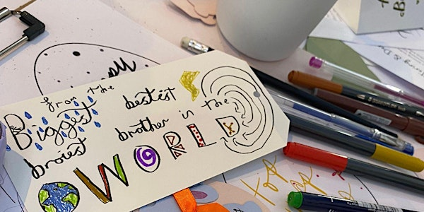 Half Term Family Calligraphy & Crafts | Bubble & Bean