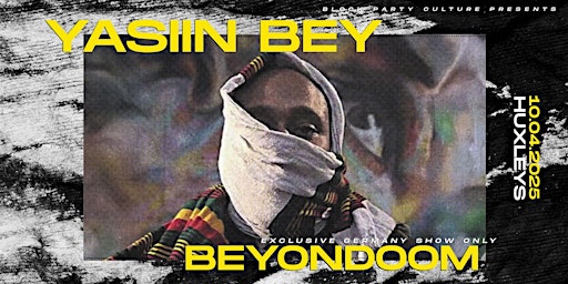 Yasiin Bey "Beyondoom" exklusive German show | Huxleys Neue Welt
