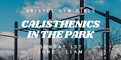 Calisthenics In The Park | Victoria Park