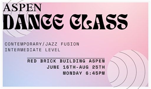 Contemporary/Jazz Fusion Dance Class | Aspen Red Brick Recreation Center