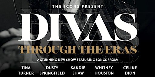 Divas Through the Eras  - featuring songs from iconic female singers | Newport Memorial Hall