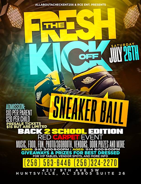 THE FRESH KICKOFF SNEAKER BALL - BACK 2 SCHOOL EDITION | 4217 9th Ave SW Suite 26