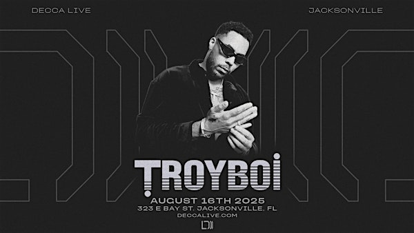 TroyBoi at DECCA LIVE | Sat 08.16.25 | Decca Live