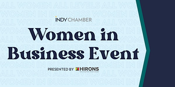 Indy Chamber's Women & Wealth: A Women in Business Event | Canal Pointe