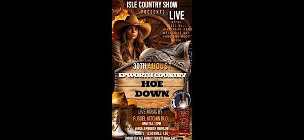 Isle Country Show - Hoe Down 2025 | Thurlow Pavilion