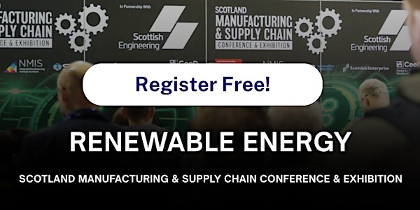 Renewable Energy  @ Scotland MSC Conference & Exhibition 2025 | Scottish Event Campus, Glasgow