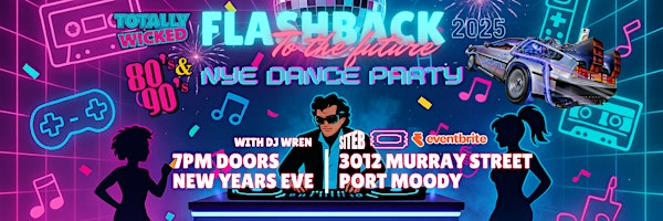Eighties & Nineties New Years Dance Party | Site B Community Centre
