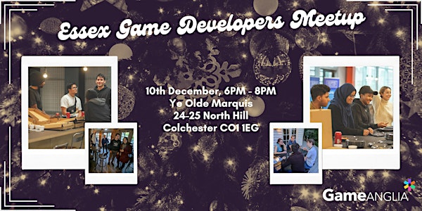Essex Game Dev Meetup - Christmas Edition | The Marquis