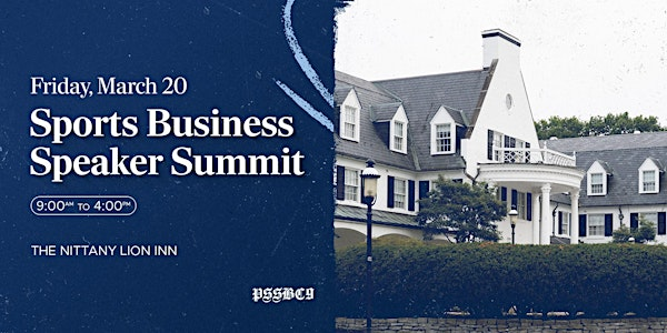Penn State Sports Business Conference - Speaker Summit | Nittany Lion Inn