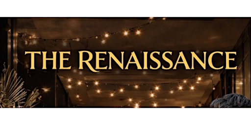 The Renaissance hosted by Dreams Unlimited & Mixed Foundation | 428 J St